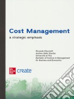 Cost management. A strategic emphasis. Con e-book libro