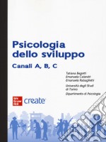 Psicologia dello sviluppo. Canali A, B, C. Con e-book (bundle) libro