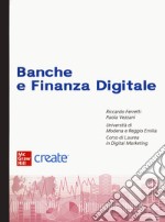 Banche e finanza digitale. Con e-book libro