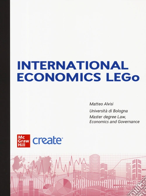 International economics lego. Con e-book