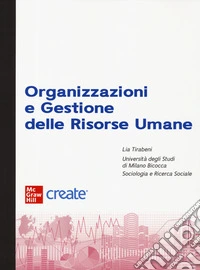 Organizzazioni e gestione delle risorse umane. Con e-book