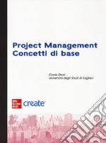 Project management. Concetti di base. Con ebook libro