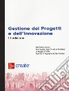 Gestione dell'innovazione e dei progetti. Con e-book libro