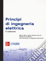 Principi di ingegneria elettrica. Con e-book libro