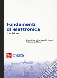 Fondamenti di elettronica. Con e-book