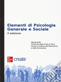 Elementi di psicologia generale e sociale. Con e-book