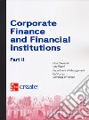 Corporate finance and financial institutions. Con e-book libro