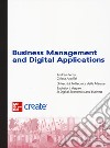 Business management and digital applications. Con ebook libro