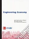 Engineering economy. Con ebook libro