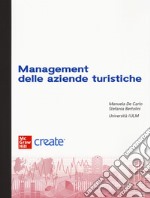 Management delle aziende turistiche. Con e-book libro