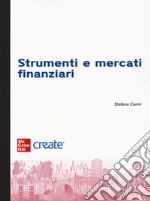 Strumenti e mercati finanziari. Con e-book libro