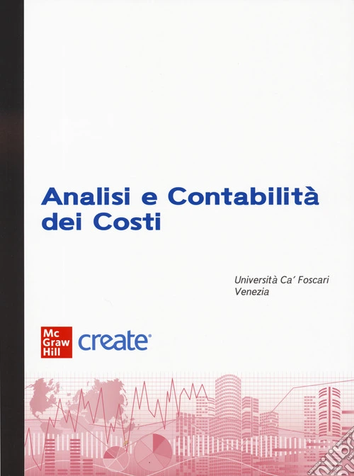 Analisi e contabilità dei costi. Con connect (bundle). Con ebook