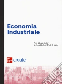 Economia industriale. Con e-book