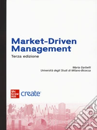 Market-driven management. Con ebook