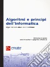 Algoritmi e principi dell'informatica. Algoritmi e strutture dati. Con ebook libro