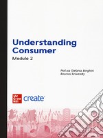 Understanding consumer. Module 2. Selection of readings libro