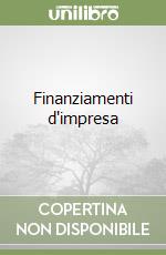 Finanziamenti d'impresa libro