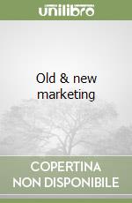 Old & new marketing libro