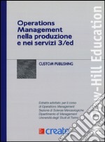 Operations management nella produzione e nei servizi. Università degli Studi di Torino libro