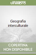 Geografia interculturale libro