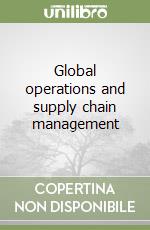 Global operations and supply chain management