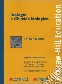 Biologia e chimica biologica. Con aggiornamento online libro