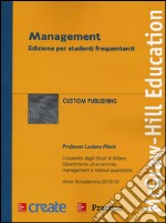 Management. Ediz. per studenti frequentanti. Anno accademico 2015/16 libro