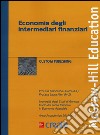 Economia degli intermediari finanziari. Ediz. illustrata libro