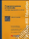Programmazione e controllo. Controllo di gestione (A-L) e (M-Z) libro