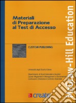 Materiali per la preparazione al test di accesso. Laurea magistrale in management e governance libro