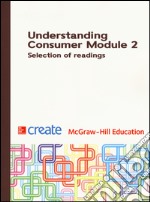 Understanding consumer. Module 2. Selection of readings libro