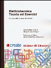 Elettrotecnica. Teoria ed esercizi libro