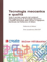 Tecnologia meccanica e qualità libro