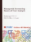Managerial accounting. Basics of cost analysis libro