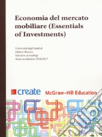 Economia del mercato mobiliare (Essentials of Investments) libro