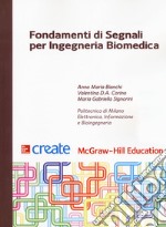 Fondamenti di segnali per ingegneria biomedica libro