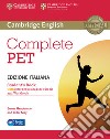 Complete Pet. Student's book. With answers. Per le Scuole superiori. Con CD-ROM. Con e-book. Con espansione online libro
