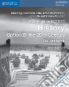 Cambridge Igcse History Option B: the 20th century. Second Edition. Cousebook Option B: the 20th Century libro
