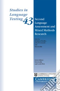 Studies in language testing. Vol. 46: Second language assessment and mixed methods research