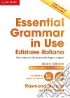 Essential grammar in use. Without answers. Per le Scuole superiori. Con e-book. Con espansione online libro