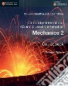 Cambridge International AS and A Level Mathematics. Mechanics 2 libro