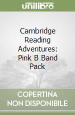 Cambridge Reading Adventures: Pink B Band Pack libro