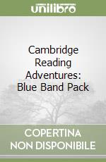 Cambridge Reading Adventures: Blue Band Pack libro