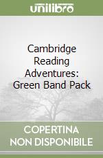 Cambridge Reading Adventures: Green Band Pack