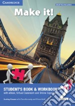 Make it! Student`s book-Workbook-Companion book. Per la Scuola media. Con e-book. Con espansione online. Vol. 2 libro usato