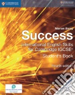 Success international. English skills for cambridge IGCSE. Student's book. Per le Scuole superiori. Con espansione online libro usato