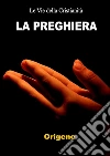 La preghiera. E-book. Formato EPUB ebook