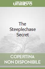 The Steeplechase Secret libro usato