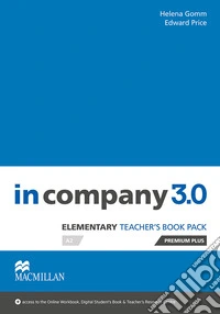 In Company 3.0. Elementary. Teacher's book premium plus pack. Con espansione online libro