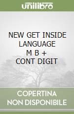 NEW GET INSIDE LANGUAGE      M B  + CONT DIGIT libro